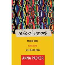 Miscellaneous: Taking Back Your Time Selling On eBay 平裝版, Baltika Press, 英文