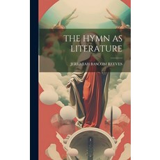 (英文圖書) The Hymn as Literature 精裝版, Legare Street Press, 英文