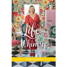 (英文圖書) Life Whimsy: How to Think Play and Work More Creatively 精裝版, Morgan James Publishing, 英文
