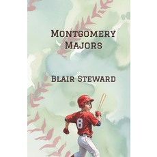 (英文圖書)Montgomery Majors 平裝版, Independently Published, 英文