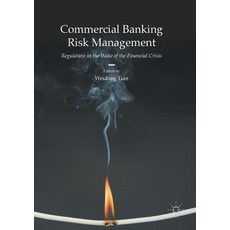 (英文圖書) Commercial Banking Risk Management: Regulation in the Wake of the Financial Crisis 平裝版, Palgrave MacMillan, 英文