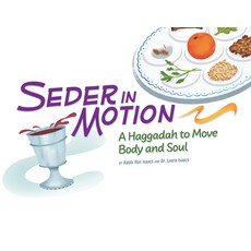 (英文圖書) Seder in Motion: A Haggadah to Move Body and Soul 平裝版, Behrman House Publishing, 英文