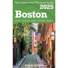 (英文圖書) BOSTON The Cubby 2025 Long Weekend Guide 平裝版, James Cubby, 英文