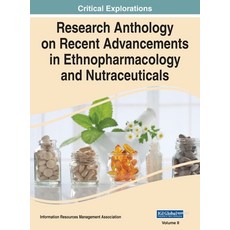(英文圖書) Research Anthology on Recent Advancements in Ethnopharmacology and Nutraceuticals VOL 2 精裝版, Medical Information Science..., 英文