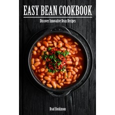 (英文圖書) Easy Bean Cookbook: Discover Innovative Bean Recipes 平裝版, Independently Published, 英文