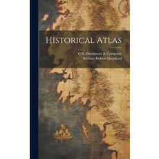 (英文圖書) Historical Atlas 精裝版, Legare Street Press, 英文