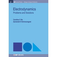 (英文圖書) Electrodynamics: Problems and Solutions 精裝版, Iop Concise Physics, 英文