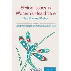 (英文圖書) Ethical Issues in Women's Healthcare: Practice and Policy 平裝版, Oxford University Press, USA, 英文