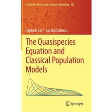 (英文圖書) The Quasispecies Equation and Classical Population Models 精裝版, Springer, 英文