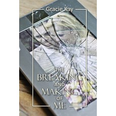 The Breaking and Making of Me: How to Survive Be Revived and Thrive in the Face of the Ultimate Bet... 平裝版, Studio Griffin, 英文