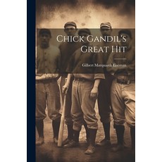 (英文圖書) Chick Gandil's Great Hit 平裝版, Legare Street Press, 英文