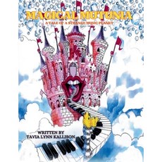 (英文圖書) Magical Mutonia: A Tale of A Strange Music Planet (Latest Edition) 平裝版, Studio of Books LLC, 英文