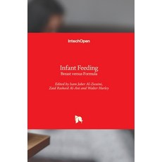 (英文圖書) Infant Feeding: Breast versus Formula 精裝版, Intechopen, 英文