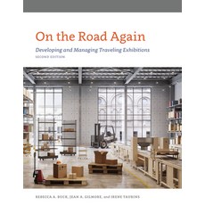 On the Road Again: Developing and Managing Traveling Exhibitions Second Edition 精裝版, American Alliance of Museums, 英文