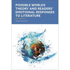 (英文圖書) Possible Worlds Theory and Readers' Emotional Responses to Literature 精裝版, Bloomsbury Academic, 英文