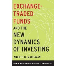 (英文圖書) Exchange-Traded Funds and the New Dynamics of Investing 精裝版, Oxford University Press, 英文