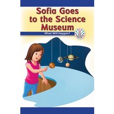 (英文圖書)Sofia Goes to the Science Museum: What Will Happen? 平裝版, Rosen Classroom, 英文