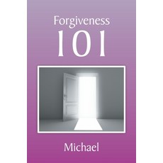 (英文圖書) Forgiveness 101 平裝版, Xlibris Us, 英文