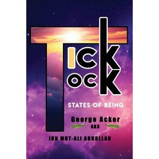 Tick Tock: States Of Being 平裝版, Readersmagnet LLC, 英文