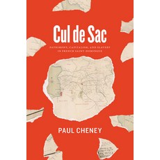 (英文圖書) Cul de Sac: Patrimony Capitalism and Slavery in French Saint-Domingue 平裝版, University of Chicago Press, 英文