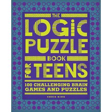 (英文圖書) The Logic Puzzle Book for Teens: 100 Challenging Brain Games and Puzzles 平裝版, Rockridge Press, 英文