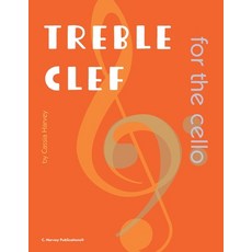 (英文圖書) Treble Clef for the Cello 平裝版, C. Harvey Publications, 英文