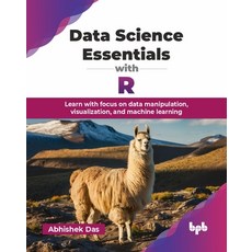 (英文圖書) Data Science Essentials with R: Learn with focus on data manipulation visualiz... 平裝版, Bpb Publications, 英文