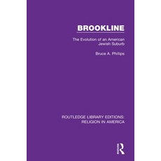 (英文圖書) Brookline: The Evolution of an American Jewish Suburb 平裝版, Routledge, 英文