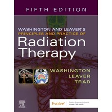 Washington & Leaver's Principles and Practice of Radiation Therapy:, Mosby, 英文, 平裝版