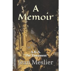 (英文圖書) A Memoir: A.K.A. "The Testament" 平裝版, Independently Published, 英文