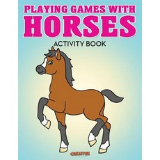 (英文圖書)Playing Games with Horses Activity Book 平裝版, Creative Playbooks, 英文