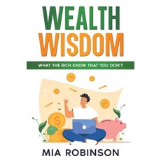 (英文圖書) Wealth Wisdom: What the Rich Know That You Don't 平裝版, Ebookit.com, 英文