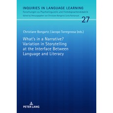 (英文圖書) What's in a Narrative? Variation in Storytelling at the Interface Between Language and Literacy 精裝版, Peter Lang Gmbh, Internatio..., English