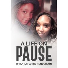 (英文圖書) A Life on Pause 平裝版, Lisa Nicole Publishing, 英文