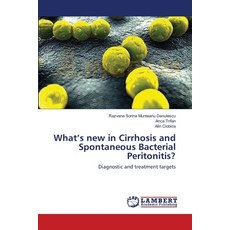 (英文圖書) What's new in Cirrhosis and Spontaneous Bacterial Peritonitis? 平裝版, LAP Lambert Academic Publis..., 英文