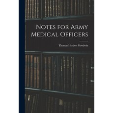 (英文圖書) Notes for Army Medical Officers 平裝版, Legare Street Press, 英文