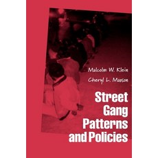 (英文圖書) Street Gang Patterns and Policies 平裝版, Oxford University Press, USA, 英文