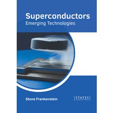 (英文圖書) Superconductors: Emerging Technologies 精裝版, States Academic Press, 英文