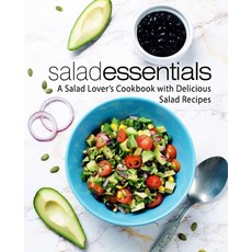 (英文圖書) Salad Essentials: A Salad Lover's Cookbook with Delicious Salad Recipes 平裝版, Createspace Independent Pub..., 英文
