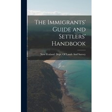 (英文圖書) The Immigrants' Guide and Settlers' Handbook 精裝版, Legare Street Press, 英文