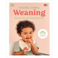 (英文圖書) Weaning: What to Feed When to Feed and How to Feed Your Baby 精裝版, DK Publishing (Dorling Kind..., 英文