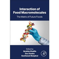(英文圖書) Interaction of Food Macromolecules: The Matrix of Future Foods 平裝版, Academic Press, 英文