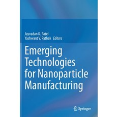 (英文圖書) Emerging Technologies for Nanoparticle Manufacturing 精裝版, Springer, 英文