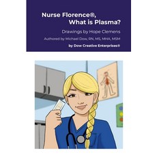 (英文圖書) Nurse Florence(R) What is Plasma? 平裝版, Lulu.com, 英文