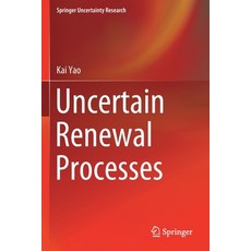 Uncertain Renewal Processes 平裝版, Springer, 英文