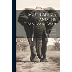 (英文圖書) South Africa and the Transvaal War; Volume 2 平裝版, Legare Street Press, 英文