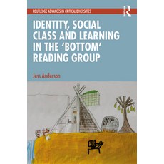 (英文圖書) Identity Social Class and Learning in the 'Bottom' Reading Group 平裝版, Routledge, 英文