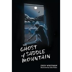 (英文圖書)The Ghost of Saddle Mountain 平裝版, Createspace Independent Pub..., 英文