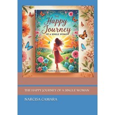 (英文圖書) The Happy Journey of a Single Woman 平裝版, Independently Published, 英文