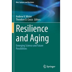 (英文圖書) Resilience and Aging: Emerging Science and Future Possibilities 平裝版, Springer, 英文